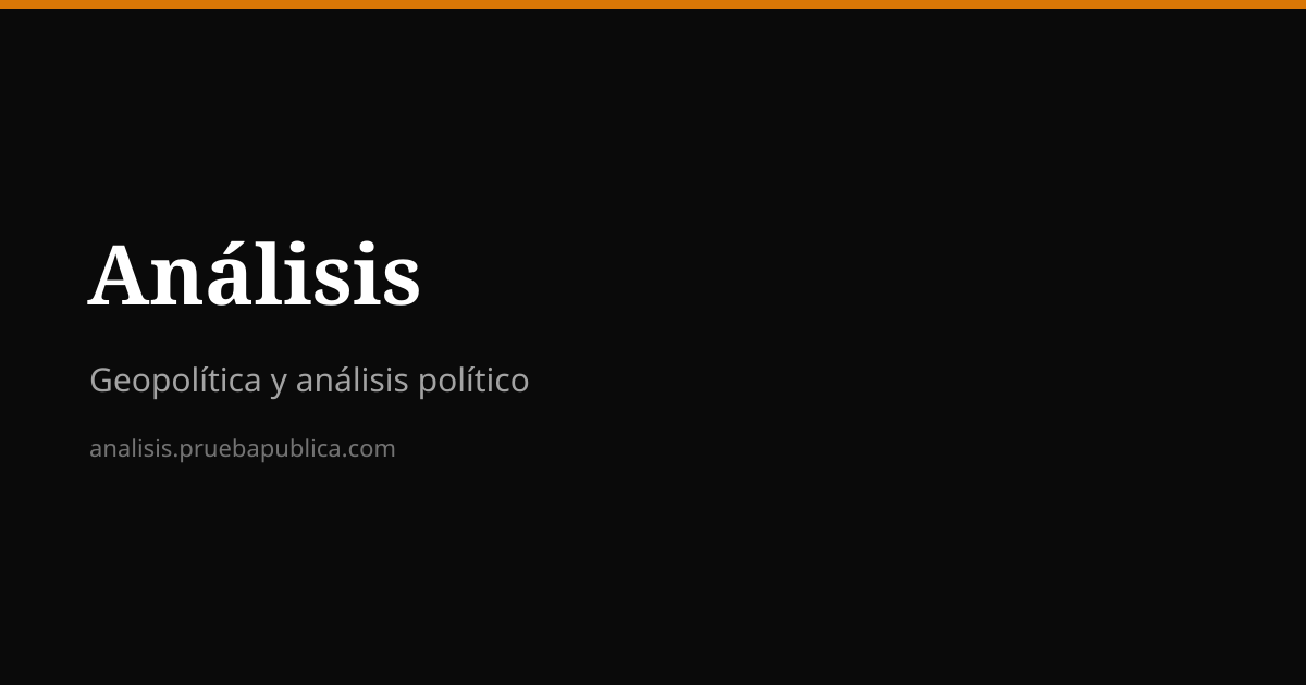 Análisis · blog de geopolítica
